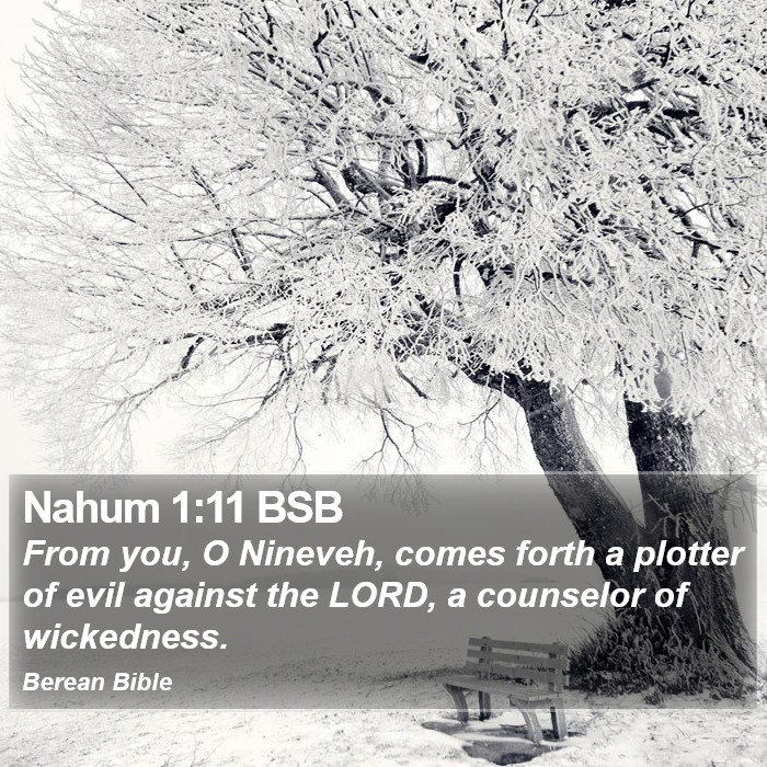 Nahum 1:11 BSB Bible Study