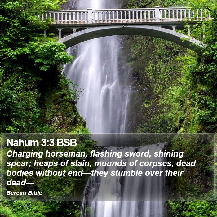 Nahum 3:3 BSB Bible Study