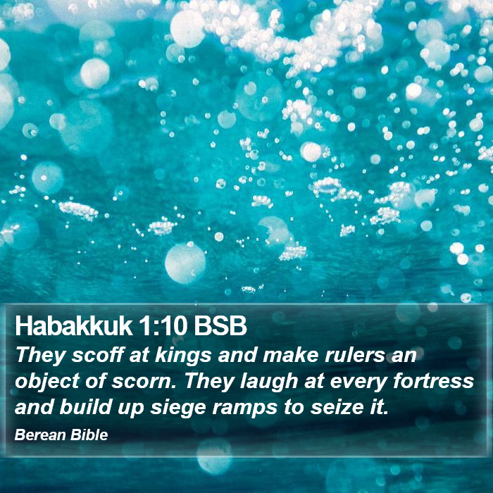 Habakkuk 1:10 BSB Bible Study