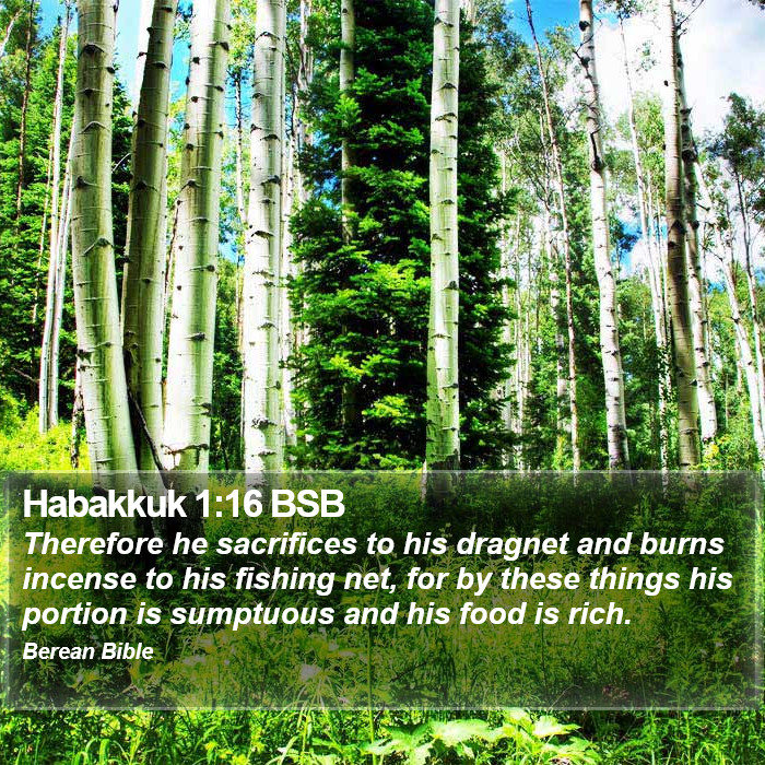 Habakkuk 1:16 BSB Bible Study