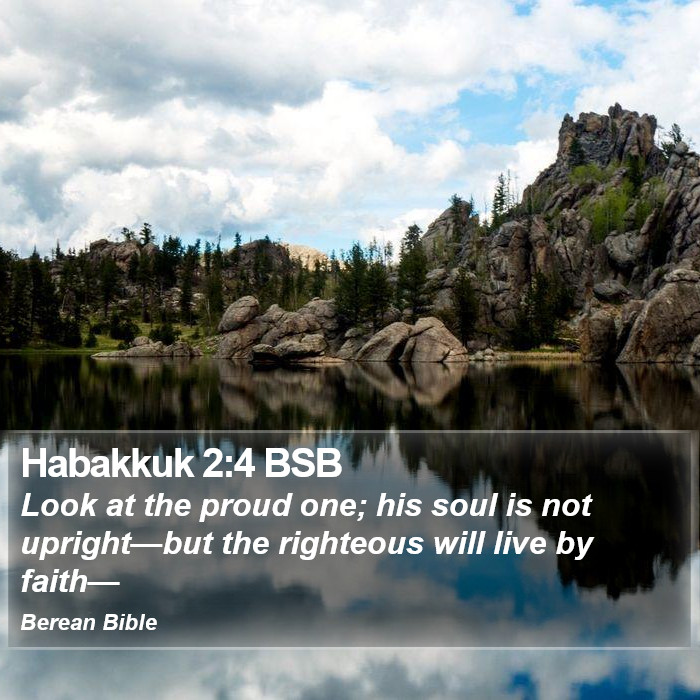 Habakkuk 2:4 BSB Bible Study