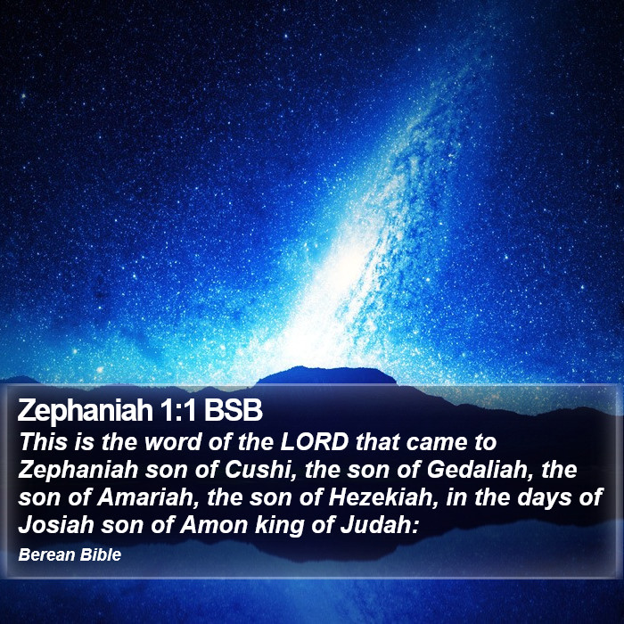 Zephaniah 1:1 BSB Bible Study