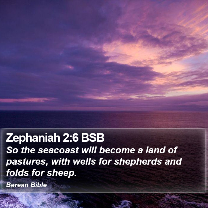 Zephaniah 2:6 BSB Bible Study