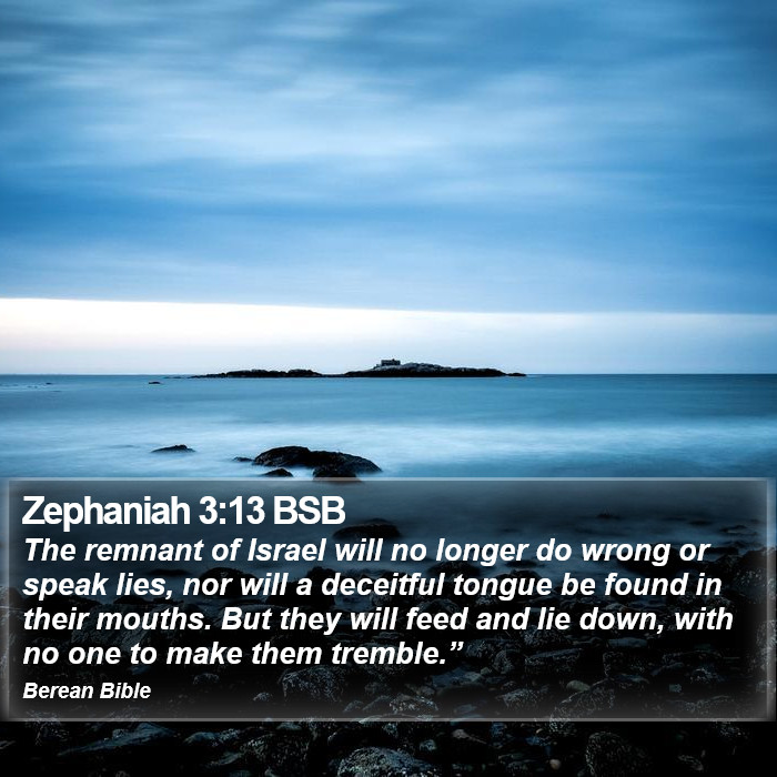 Zephaniah 3:13 BSB Bible Study