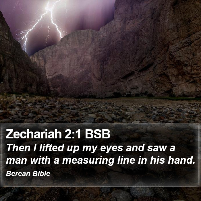 Zechariah 2:1 BSB Bible Study