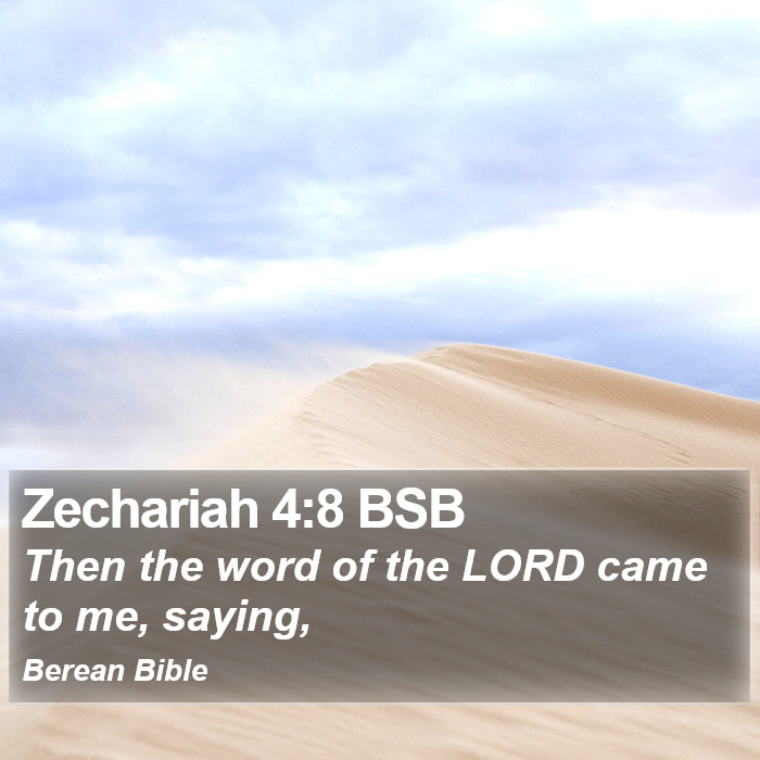 Zechariah 4:8 BSB Bible Study