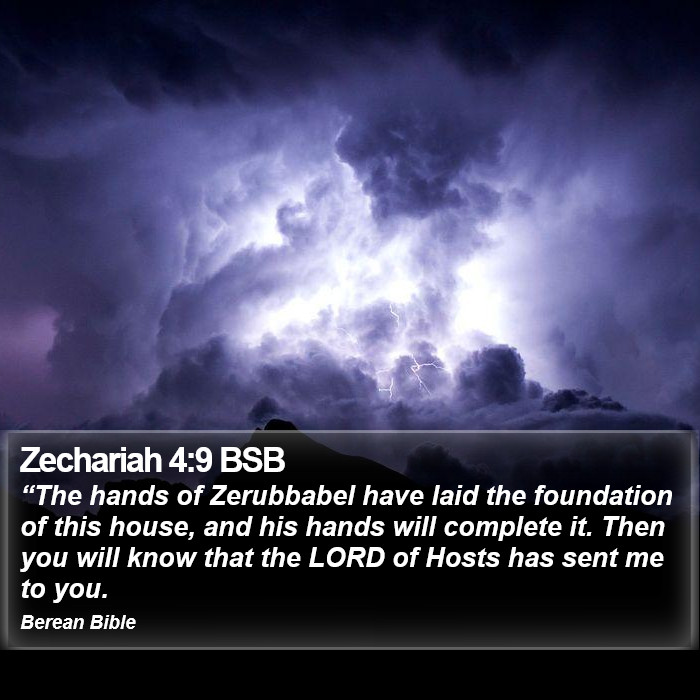 Zechariah 4:9 BSB Bible Study