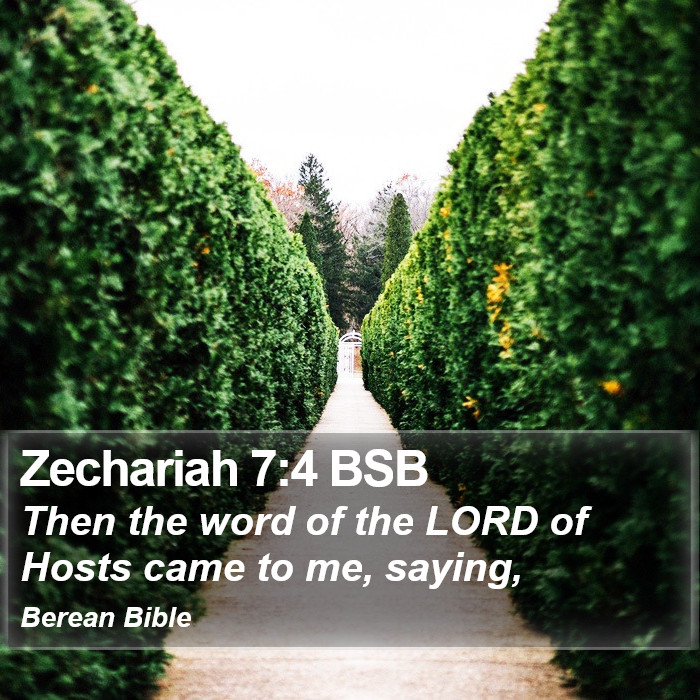 Zechariah 7:4 BSB Bible Study