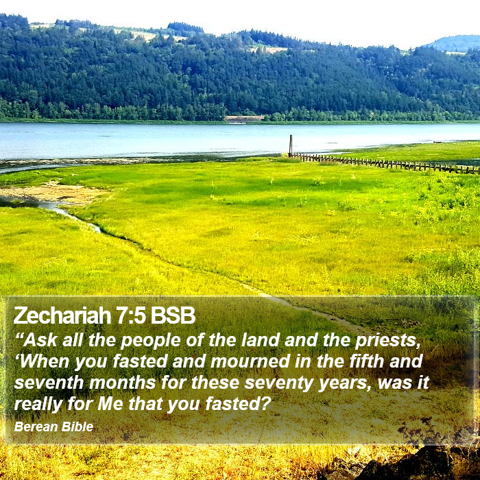 Zechariah 7:5 BSB Bible Study