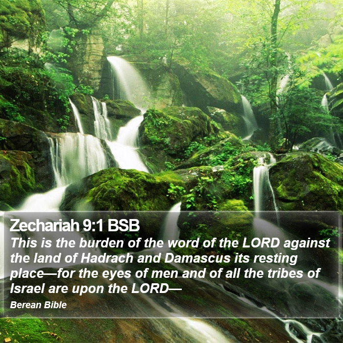 Zechariah 9:1 BSB Bible Study