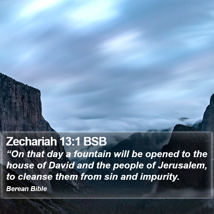 Zechariah 13:1 BSB Bible Study