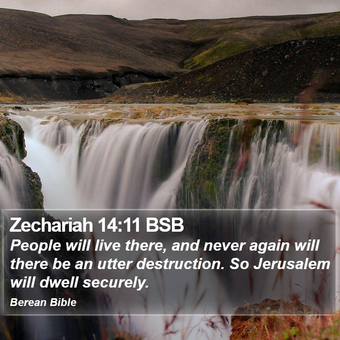 Zechariah 14:11 BSB Bible Study