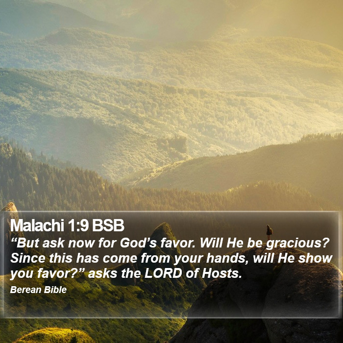 Malachi 1:9 BSB Bible Study