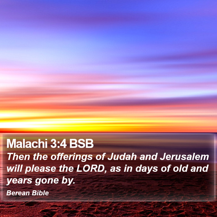 Malachi 3:4 BSB Bible Study