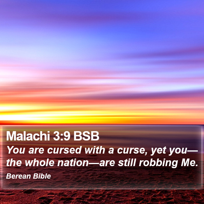 Malachi 3:9 BSB Bible Study