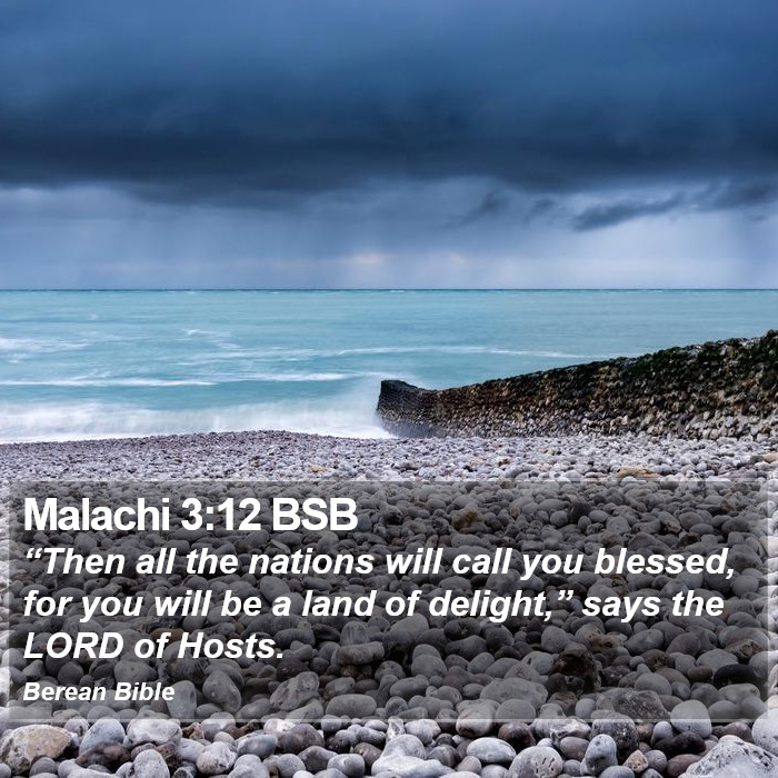 Malachi 3:12 BSB Bible Study