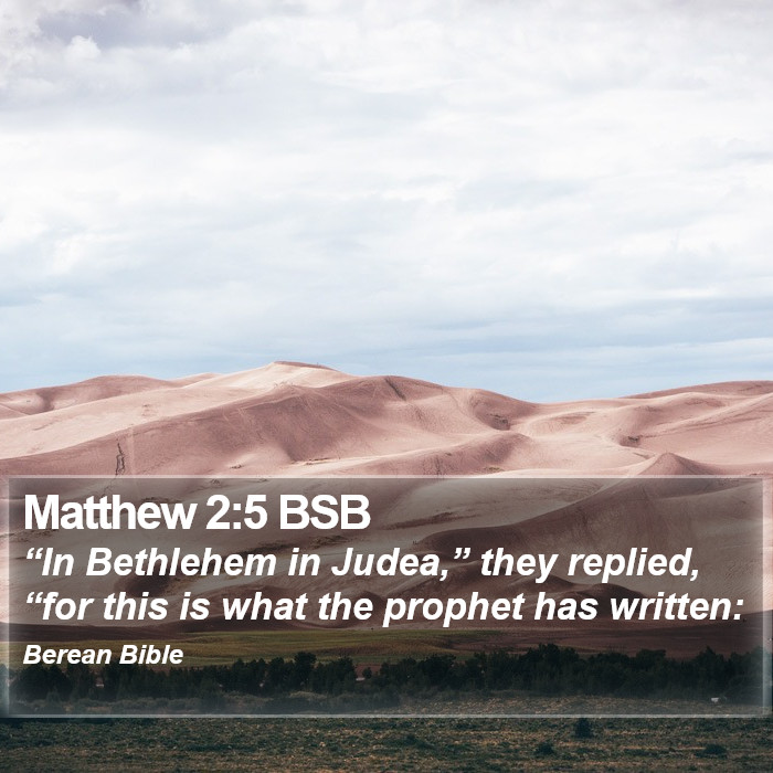 Matthew 2:5 BSB Bible Study