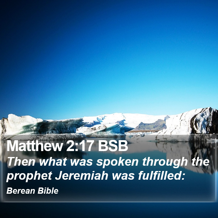 Matthew 2:17 BSB Bible Study