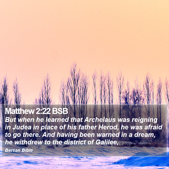 Matthew 2:22 BSB Bible Study