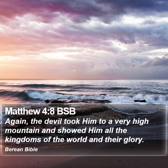 Matthew 4:8 BSB Bible Study