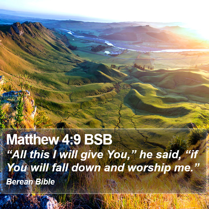 Matthew 4:9 BSB Bible Study