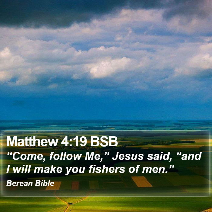 Matthew 4:19 BSB Bible Study