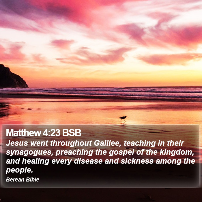 Matthew 4:23 BSB Bible Study