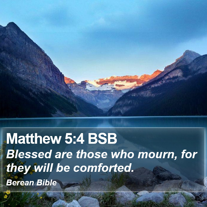 Matthew 5:4 BSB Bible Study