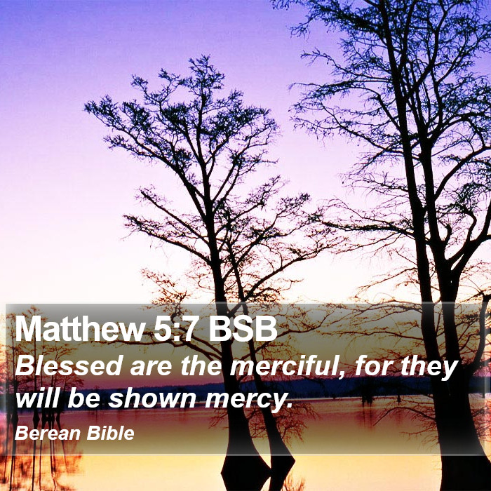 Matthew 5:7 BSB Bible Study