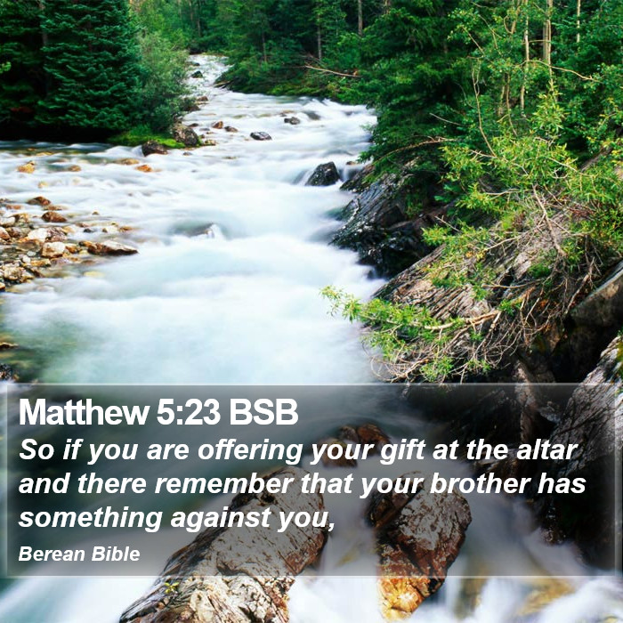 Matthew 5:23 BSB Bible Study