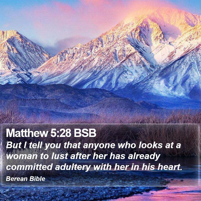 Matthew 5:28 BSB Bible Study