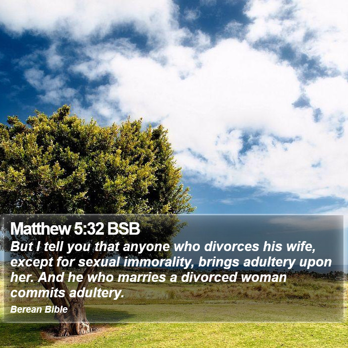 Matthew 5:32 BSB Bible Study