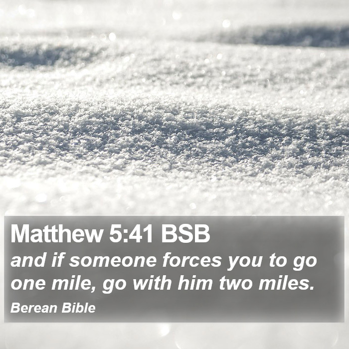 Matthew 5:41 BSB Bible Study