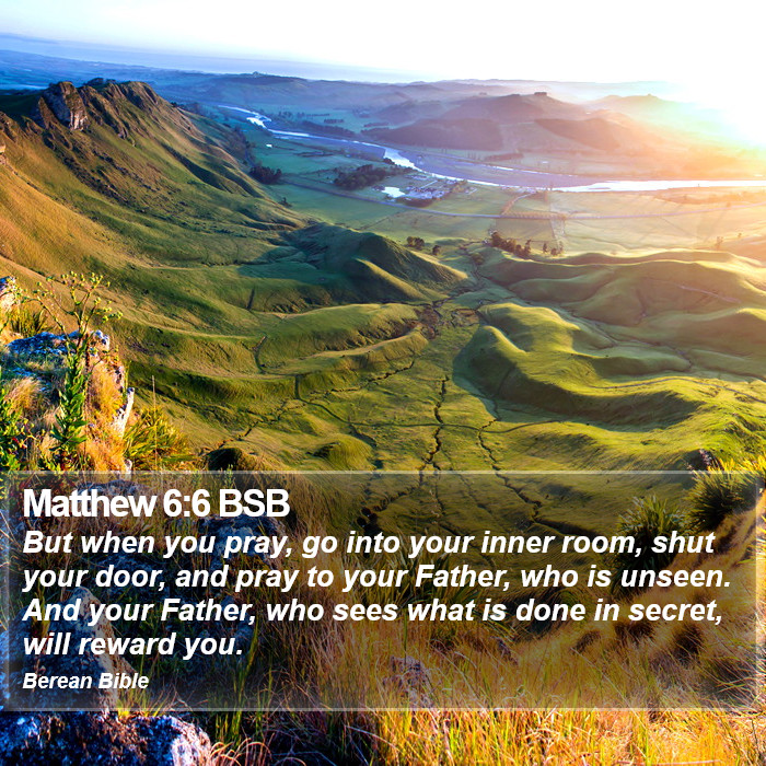 Matthew 6:6 BSB Bible Study