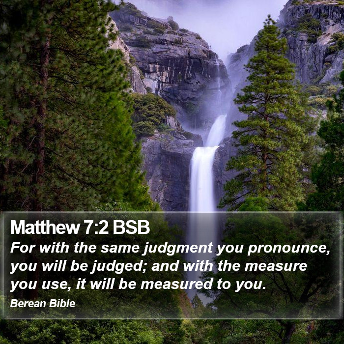 Matthew 7:2 BSB Bible Study