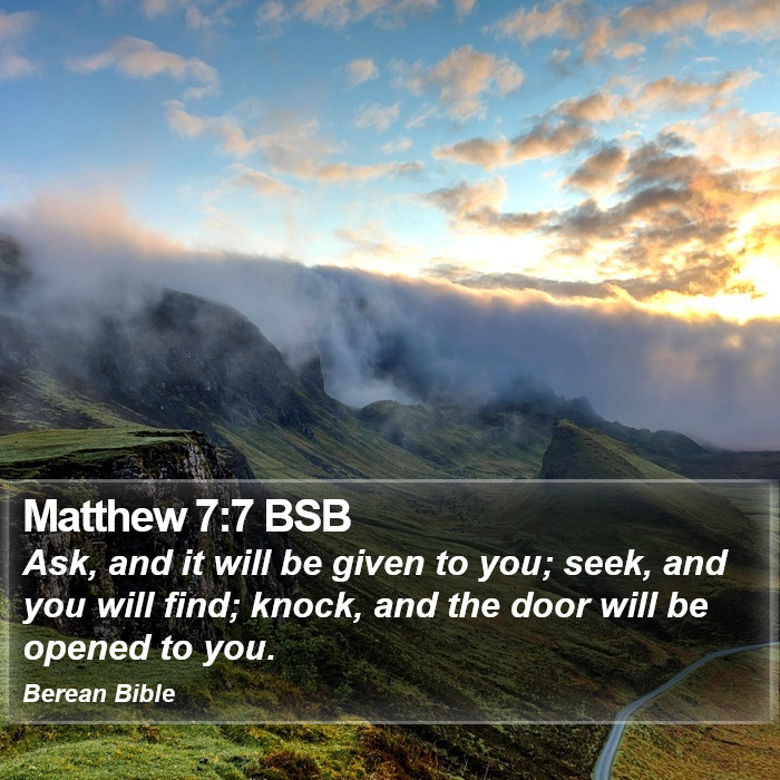 Matthew 7:7 BSB Bible Study