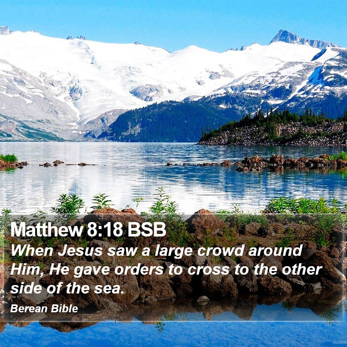 Matthew 8:18 BSB Bible Study