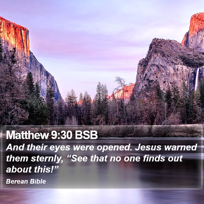 Matthew 9:30 BSB Bible Study