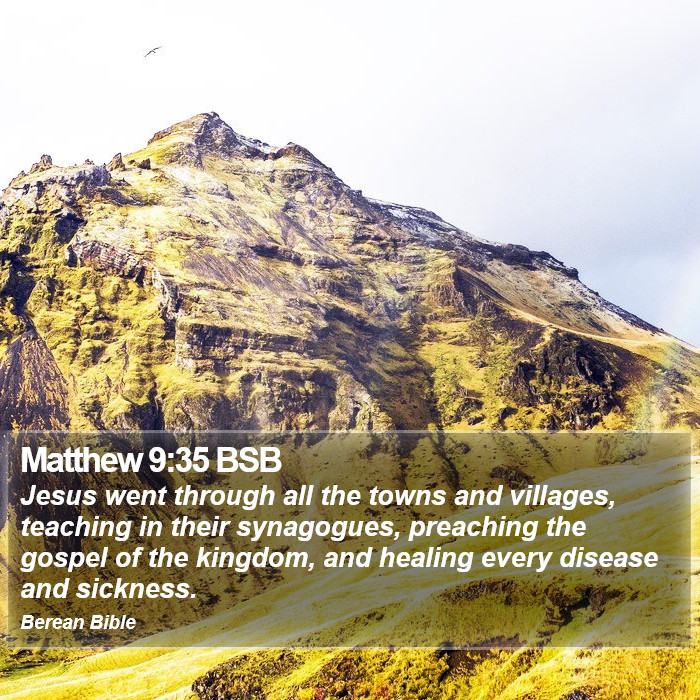 Matthew 9:35 BSB Bible Study