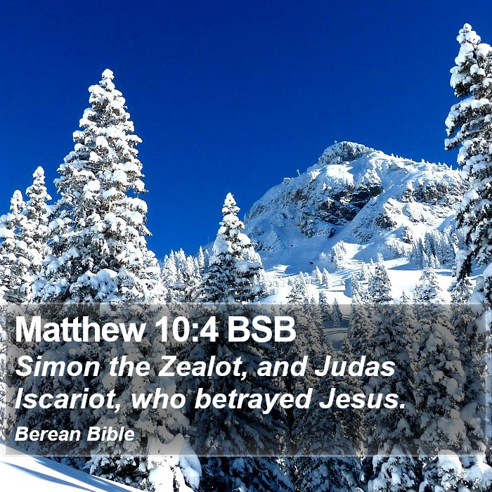 Matthew 10:4 BSB Bible Study