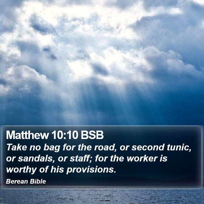 Matthew 10:10 BSB Bible Study