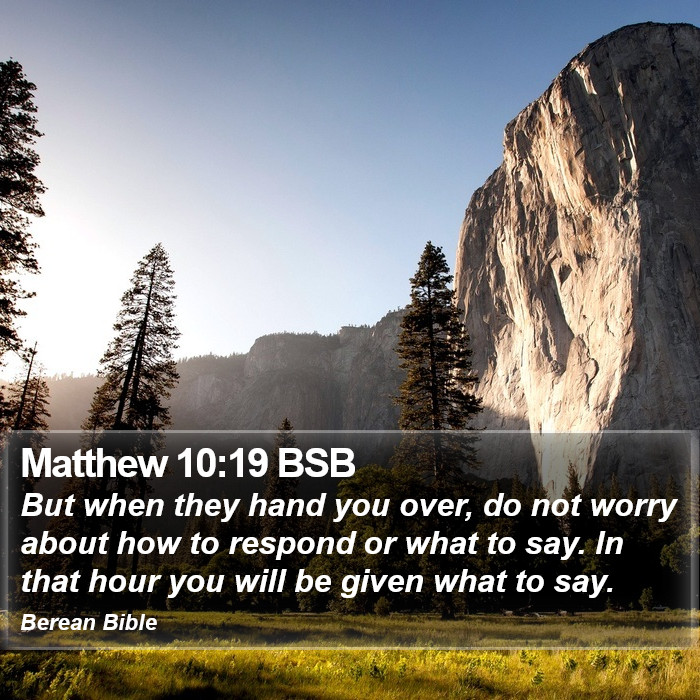 Matthew 10:19 BSB Bible Study