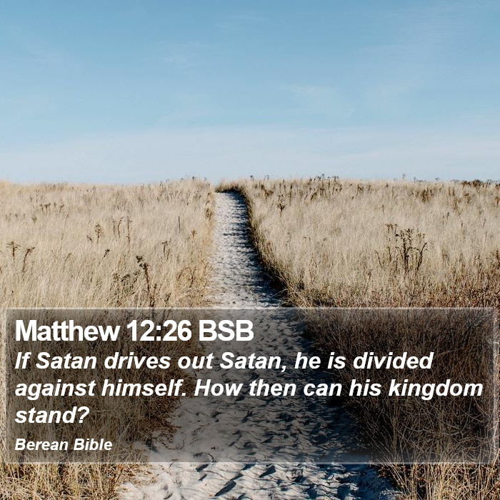 Matthew 12:26 BSB Bible Study