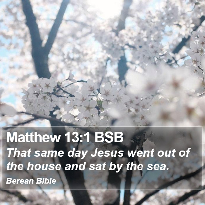 Matthew 13:1 BSB Bible Study