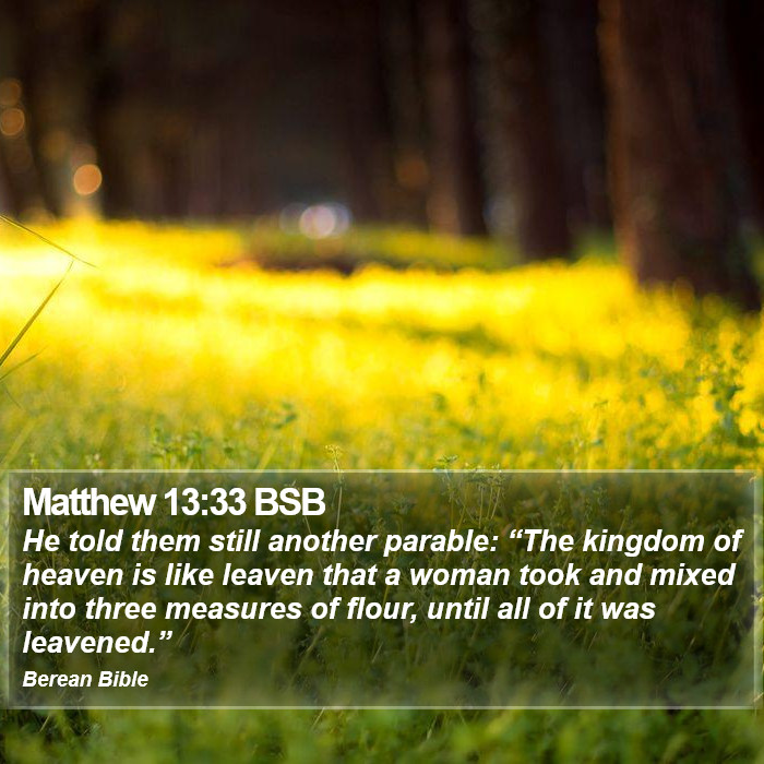 Matthew 13:33 BSB Bible Study