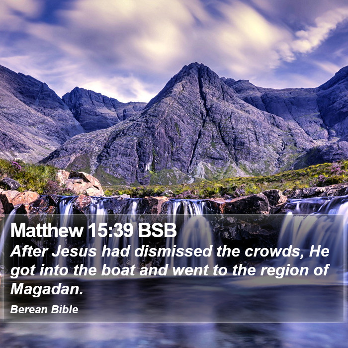 Matthew 15:39 BSB Bible Study