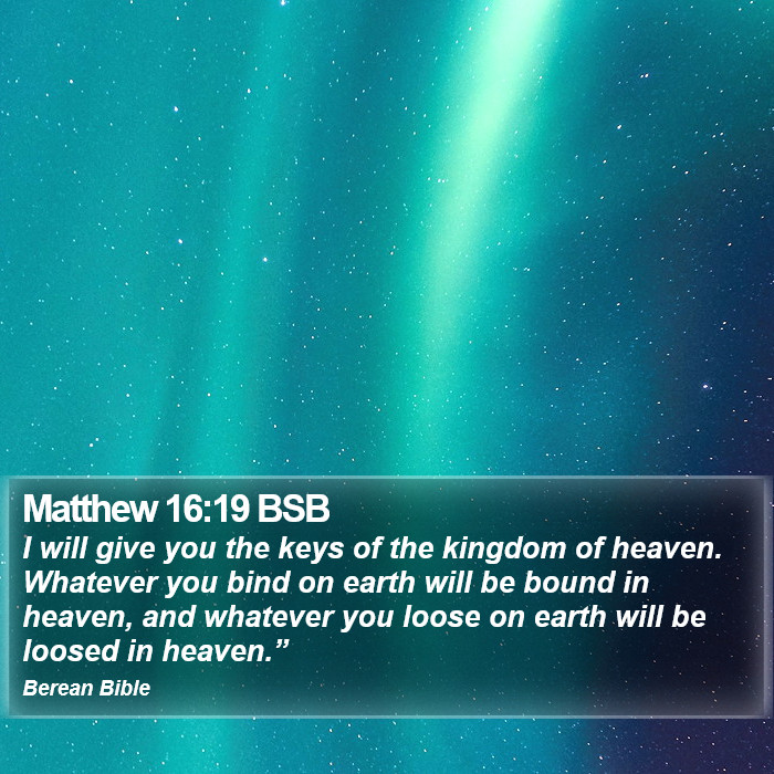 Matthew 16:19 BSB Bible Study