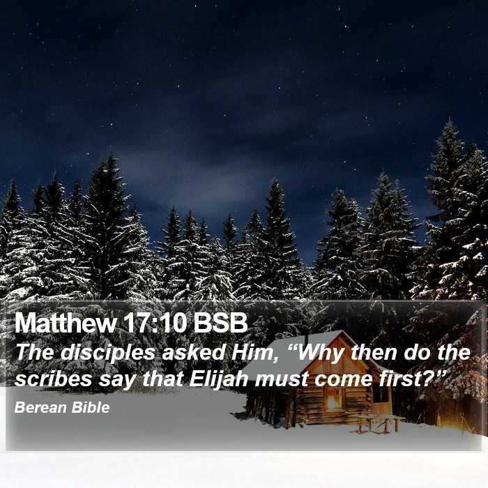 Matthew 17:10 BSB Bible Study