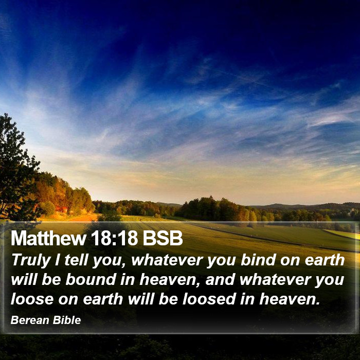 Matthew 18:18 BSB Bible Study