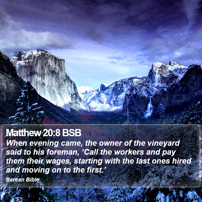 Matthew 20:8 BSB Bible Study